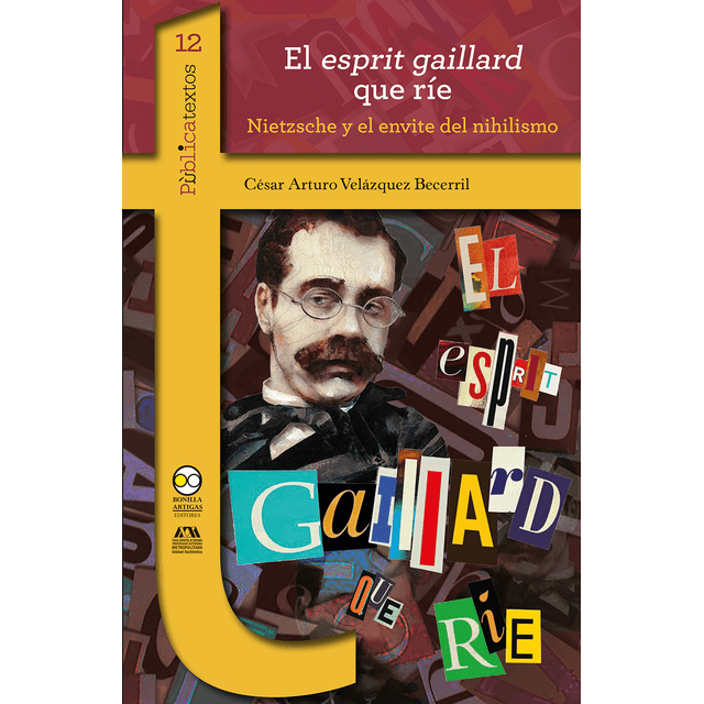 ESPRIT GAILLARD QUE RIE, EL BONILLA ARTIGAS EDITORES Pasta Blanda
