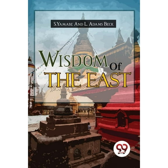 Wisdom of the East, (Paperback)