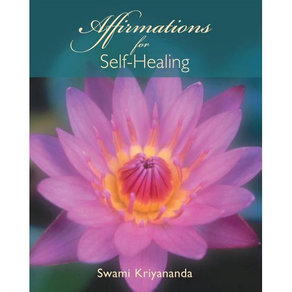 Affirmations for Self-Healing (Paperback)