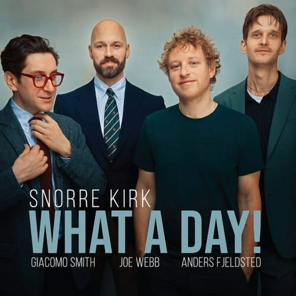 Snorre Kirk - What A Day - Music & Performance - Vinyl