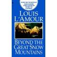 thumbnail image 3 of Beyond the Great Snow Mountains, Louis L'Amour Paperback, 3 of 3