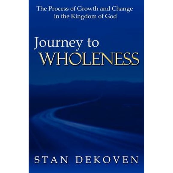Journey To Wholeness (Paperback)