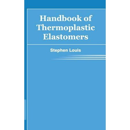Handbook Of Thermoplastic Elastomers Walmart Com
