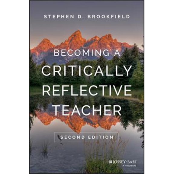Pre-Owned Becoming a Critically Reflective Teacher