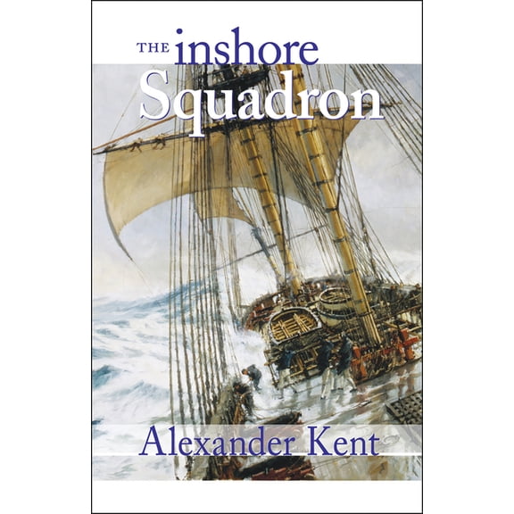 Bolitho Novels The Inshore Squadron, Book 13, (Paperback)