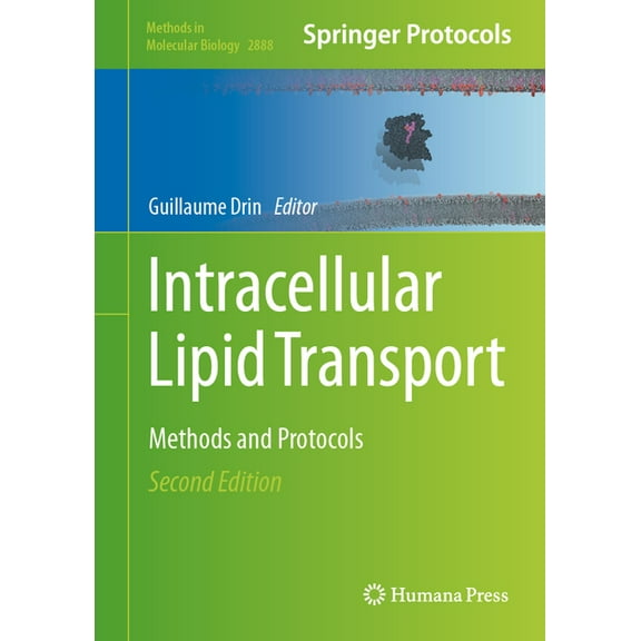 Methods in Molecular Biology Intracellular Lipid Transport: Methods and Protocols, Book 2888, (Hardcover)