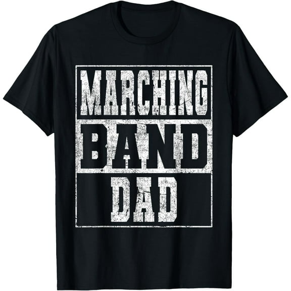 Marching Band Dad T-Shirt