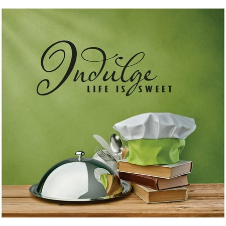 Download Custom Wall Decal Vinyl Sticker : Indulge Life Is Sweet ...
