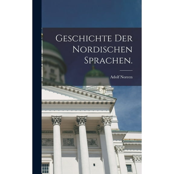 Geschichte der Nordischen Sprachen., (Hardcover)