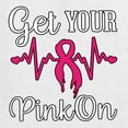 thumbnail image 2 of Wild Bobby, Get Your Pink On, Breast Cancer Awareness, Front and Back Women Graphic Tees, White, Small, 2 of 4