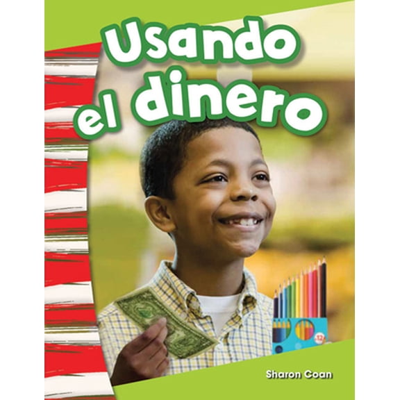 Pre-Owned Usando El Dinero (Paperback) 1493804359 9781493804351