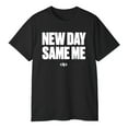 thumbnail image 3 of New Day Same Me T-Shirt, 3 of 5