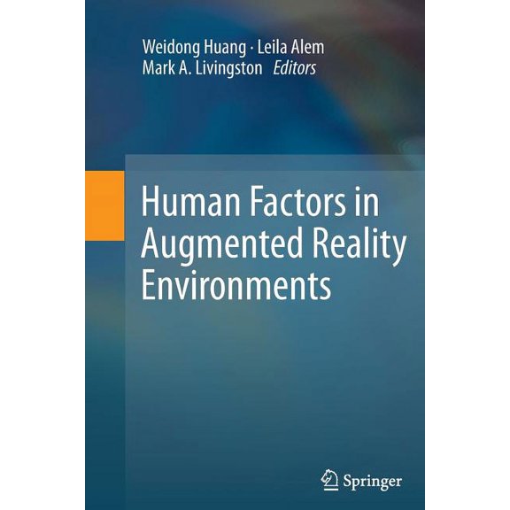 Human Factors in Augmented Reality Environments, (Paperback)