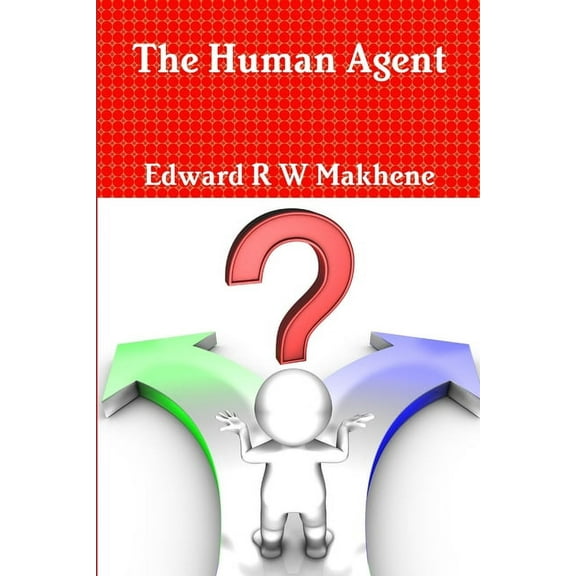 The Human Agent (Paperback)