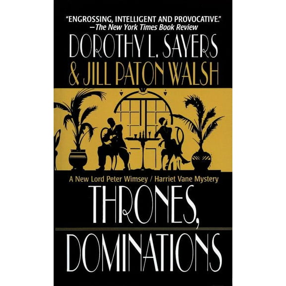 Lord Peter Wimsey/Harriet Vane Thrones, Dominations, Book 1, (Paperback)