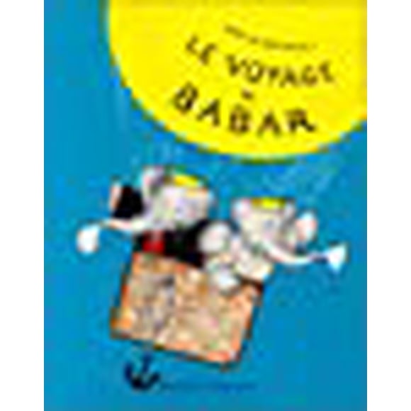 Le Voyage de Babar (Édition Française)