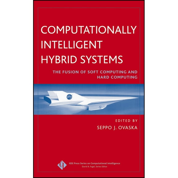 IEEE Press Computational Intelligence Intelligent Hybrid Systems, (Hardcover)