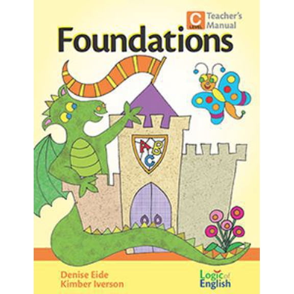 Pre-Owned The Logic of English Foundations C Teacher's Manual (Hardcover) 1936706369 9781936706365