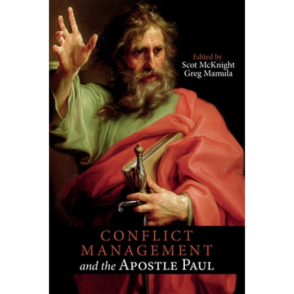 Conflict Management and the Apostle Paul (Hardcover)