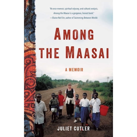 Among the Maasai: A Memoir, (Paperback)