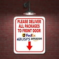 thumbnail image 2 of Please Deliver All Packages To Front Door Down Aluminum Composite Sign 20''x24'', 2 of 9