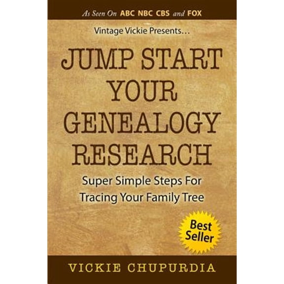 Pre-Owned Jump Start Your Genealogy Research : Super Simple Steps for Tracing Your Family Tree