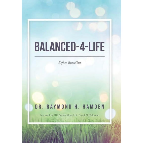 Balanced-4-Life: Before Burnout (Hardcover)