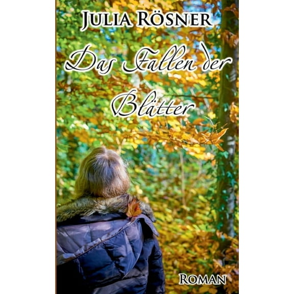 Das Fallen der BlÃ¤tter, (Paperback)