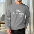 thumbnail image 2 of Feancey Casual Long Sleeve T Shirts for Men Yes I'm Still Freezing Letter Printed Tshirt Big and Tall Fashion Regular Fit Tee Shirt Crewneck Pullover Shirt Gray XL, 2 of 6