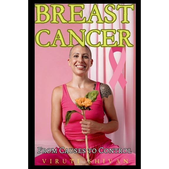 Breast Cancer - From Causes to Control, (Paperback)