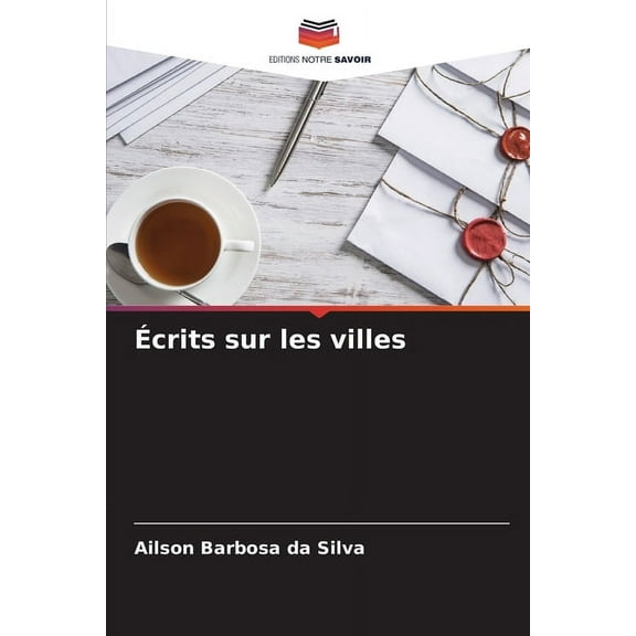 Ãcrits sur les villes, (Paperback)