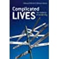 thumbnail image 1 of Complicated Lives: The Malaise of Modernity, 1 of 2