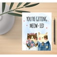 thumbnail image 4 of Koyal Wholesale Funny Wedding Jumbo Card, You're Getting Meow-ied, Congratulations Greeting Card with Envelope, 1-Pk, 4 of 5