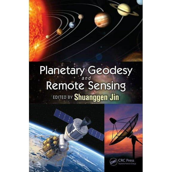 Planetary Geodesy and Remote Sensing, (Hardcover)