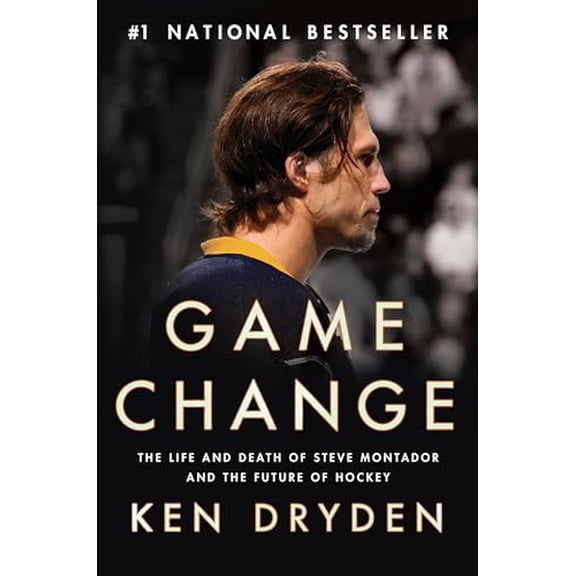 Pre-Owned Game Change: The Life and Death of Steve Montador, and the Future of Hockey (Hardcover) 0771027478 9780771027475