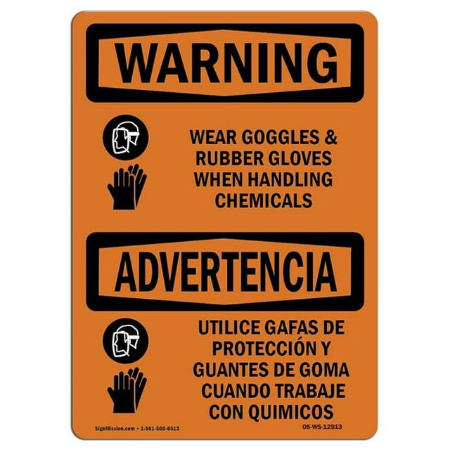 SignMission OS-WS-A-1218-L-12913 12 x 18 in. OSHA Warning Sign - Wear Goggles & Rubber Gloves Bilingual
