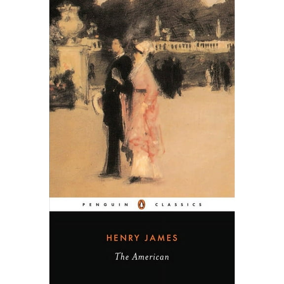 Penguin Classics The American: Revised Edition, (Paperback)
