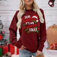 thumbnail image 2 of Dear Santa Its My Coworkers Fault Print Women's Round-Neck Hoodless Sweatshirts for Females Drop Shoulder Long Sleeve Loose Fit Pullovers Tops Stylish Outfits XL, 2 of 4