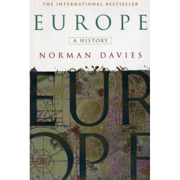 Pre-Owned Europe: A History (Paperback) 0712666338 9780712666336