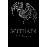 Scithain : Vampyric Witchcraft of the Drakon Covenant