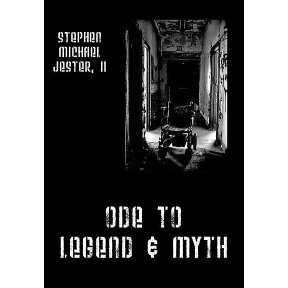 Ode to Legend & Myth, (Hardcover)