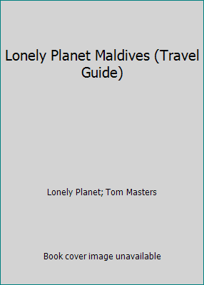 Lonely Planet Maldives Travel Guide