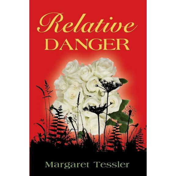 Relative Danger (Paperback)