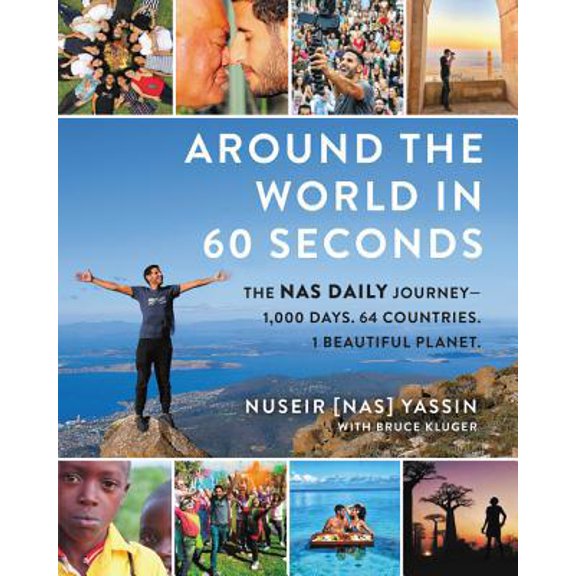 Pre-Owned Around the World in 60 Seconds: The NAS Daily Journey--1,000 Days. 64 Countries. 1 Beautiful Planet. (Hardcover) 0062932675 9780062932679