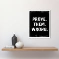 thumbnail image 2 of Exercise Wall Art Prove Them Wrong Inspirational Positive Motivational Gym Workout Living Room Aesthetic Art Print Framed Poster Wall Decor 12x16 inch, 2 of 5