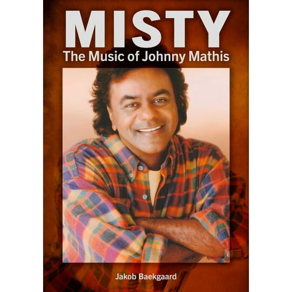 Misty: The Music of Johnny Mathis, (Paperback)