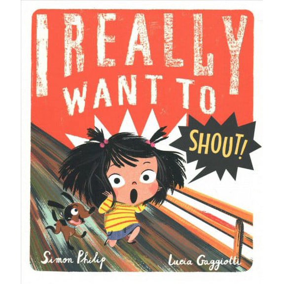 I Really Want To Shout
