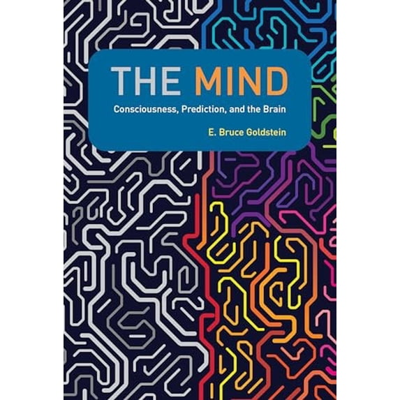 Pre-Owned The Mind: Consciousness, Prediction, and the Brain (Hardcover) 0262044064 9780262044066