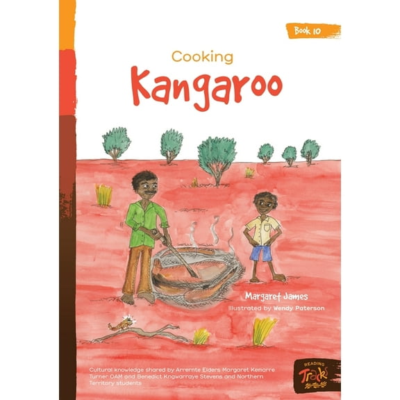 Honey Ant Reader Cooking Kangaroo, (Paperback)