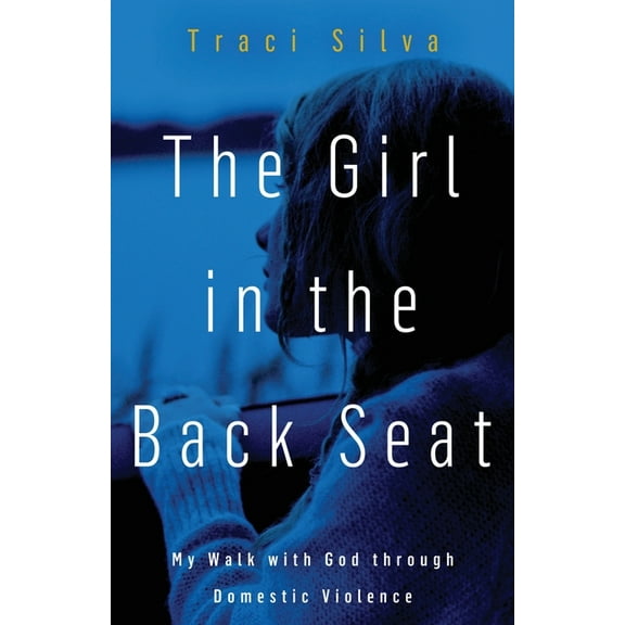 The Girl in the Back Seat (Paperback)